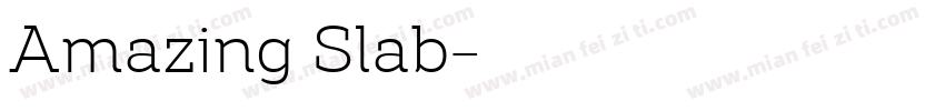 Amazing Slab字体转换